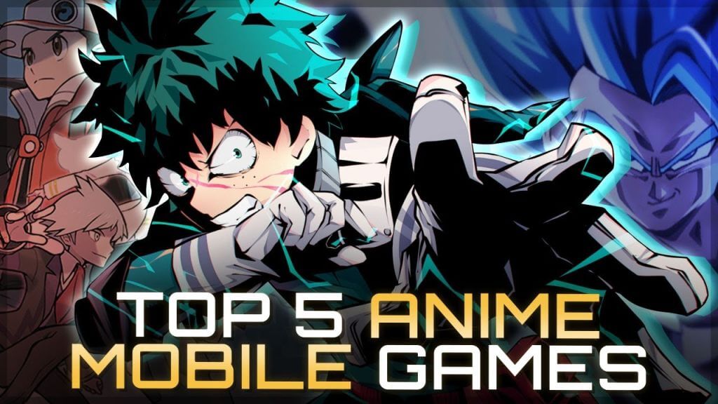 Top Best Anime Mobile Games