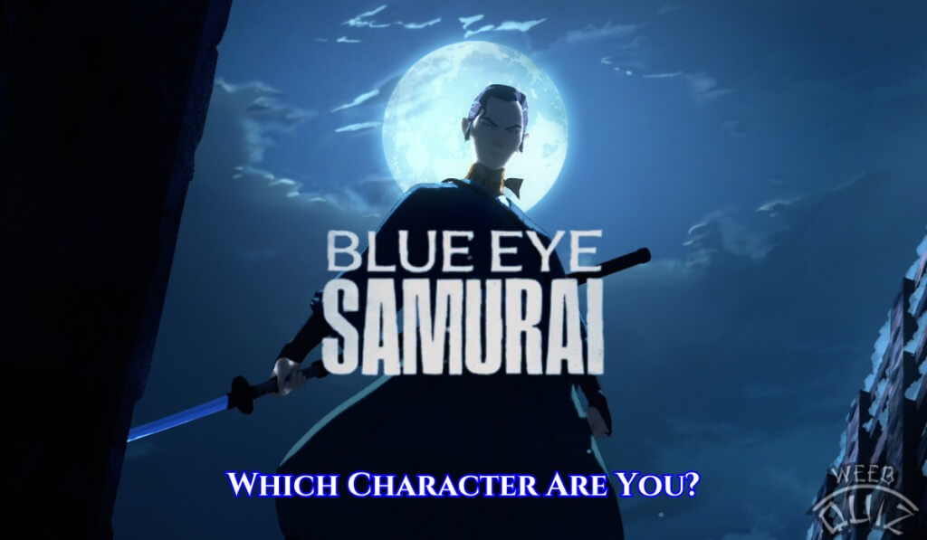Blue Eye Samurai Quiz