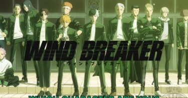 Windbreaker Anime Quiz – Which Windbreaker Character Are You? 15 Windbreaker Anime Quiz